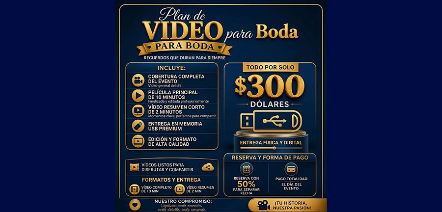 Plan video para Bodas y Quinceañeras